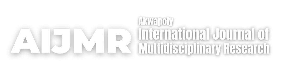 AKWAPOLY INTERNATIONAL JOURNAL OF MULTIDISCIPLINARY RESEARCH